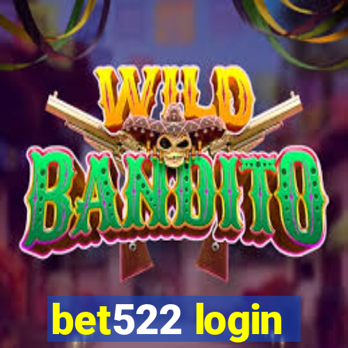 bet522 login